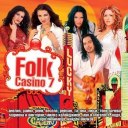 Сборна Формация - Folk Casino 7